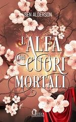 Ben Alderson - Darkmourn Universe Vol. 3. L'Alfa Dei Cuori Mortali (2026)