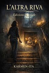 Karmen-ita - L'altra Riva edizione speciale (2026)