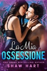 Shaw Hart - My  Obsession Vol. 3. La mia ossessione (2026)