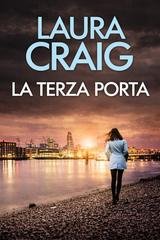 Laura Craig - Le dolci note del crimine Vol. 4. La terza porta (2026)