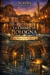 Scriba - I Delitti della Restauratrice Vol. 2. Le ombre di Bologna. La Mappa dei Canali Perduti (2026)