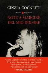 Cinzia Cognetti - Note a margine del mio dolore (2026)