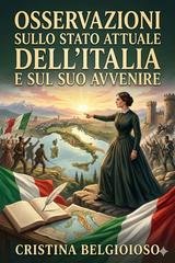 Cristina Belgioioso - Osservazioni sullo stato attuale dell'Italia e sul suo avvenire (2026)