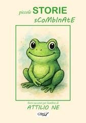 Attilio Ne - Piccole storie scombinate (2026)