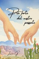 Lauren G. - Più forte Vol. 2. Più forte del nostro passato (2026)