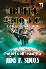 Jens F. Simon - Hotel 2300 A.C. Vol. 4. Poteri dell'oscurità (2026)