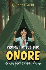 Elena Venieri - Prometto sul mio onore di non fare troppi danni (2026)