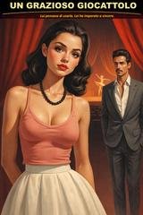 Michele Di Lullo - Un grazioso giocattolo (2026)