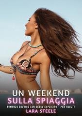 Lara Steele - Un weekend sulla spiaggia (2026)