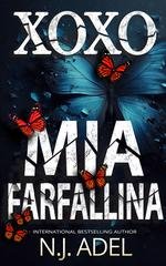 N.J. Adel - La Guardia del Corpo della Scrittrice Vol. 2. XOXO Mia Farfallina (2026)