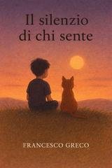 Francesco Greco - Il silenzio di chi sente (2026)