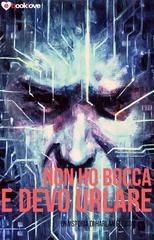 Harlan Ellison - Non ho bocca e devo urlare (1967)
