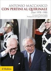 Antonio Maccanico - Con Pertini al Quirinale (2014)