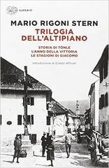 Mario Rigoni Stern - Trilogia dell'Altipiano (2010)