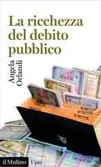 Angela Orlandi - La ricchezza del debito pubblico (2022)