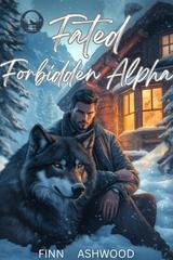 Finn Ashwood - Fated Forbidden Alpha. Briarwood Lake Vol. 5 (2026)