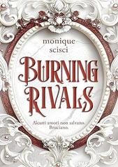 Monique Scisci - Burning Rivals (2026)