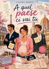 Chiara Mineo - A quel paese ci vai tu (2026)