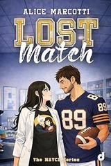 Alice Marcotti - Match Series Vol. 5. Lost Match (2026)
