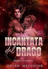 Helen Melchior - Incantata Dal Drago (2026)