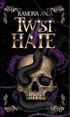 Ramona andreea Anca - Explosive desire Vol. 2. Twist of hate (2026)