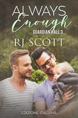 RJ Scott - Guardian Hall Libro 3 ALWAYS ENOUGH (2026)