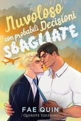 Fae Quin - Nuvoloso con probabili decisioni sbagliate (2026)