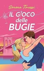 Serena Timossi - Il gioco delle bugie (2026)