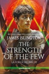 James Islington - Hierarchy Vol. 2. The Strength of the Few. La forza dei pochi (2026)