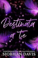 Siobhan Davis - Destinata a te (2026)