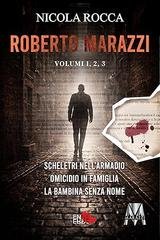 Nicola Rocca -Roberto Marazzi. Vol. 1, 2, 3 (2026)
