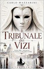 Carlo Mazzarini - Il Tribunale Dei Vizi (2026)