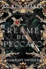 KC Kingmaker - Camelot Untold Vol. 1. Reame del Peccato (2026)