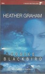 Heather Graham - Codice Blackbird (2007)