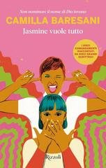 Camilla Baresani - Jasmine vuole tutto (2026)