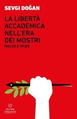 Sevgi Doğan - La libertà accademica nell’era dei mostri (2025)