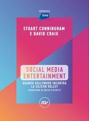 Stuart Cunningham, David Craig - Social media entertainment (2021)