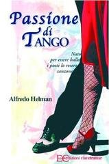 Alfredo Helman - Passione di tango (2012)