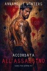 Annabelle Winters - Curve per Sempre Vol. 1. Accordata All'Assassino (2026)