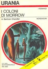 A. Bertram Chandler - I coloni di Morrow (1974)