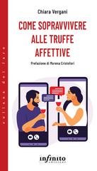 Chiara Vergani - Come sopravvivere alle truffe affettive (2026)