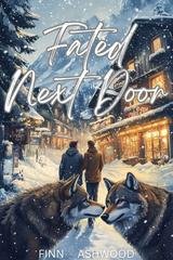 Finn Ashwood - Fated Next Door (Briarwood Lake Serie Vol. 3) (2026)