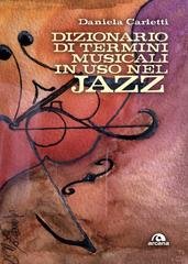 Daniela Carletti - Dizionario di termini musicali in uso nel jazz (2023)