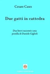 Cesare Cases - Due gatti in cattedra (2026)