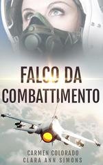 Clara Ann Simons, Carmen Colorado - Falco da combattimento (2026)
