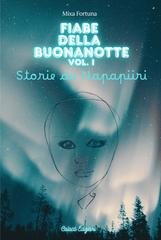 Mixa Fortuna - Fiabe della buonanotte Vol. 1. Storie da Napapiiri (2026)