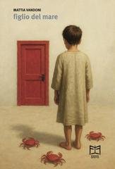 Mattia Vandoni - Figlio del mare (2026)