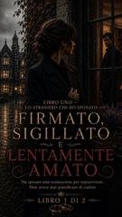 Keil Armstrong, Mabel Crowe - Firmato, sigillato e lentamente amato (2026)