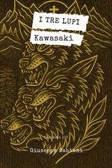 Giuseppe Sabiani - I tre lupi Vol. 3. Kawasaki (2026)