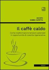 Jacopo Sabba Capetta - Il caffè caldo (2026)